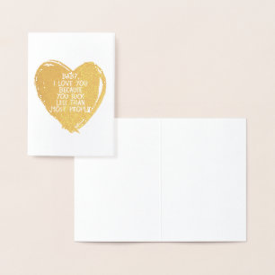 Anpassningsbar Lusnyj I Kärlek You Valentine Quote Folierat Kort