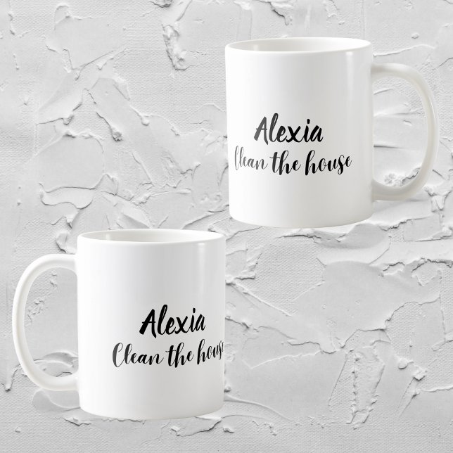Anpassningsbar Lustigt " Rensa huset" Sarkastic Ma Kaffemugg (Skapare uppladdad)