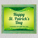 Anpassningsbar Lycklig St. Patrick's Day Cute Grön Poster<br><div class="desc">Den här personligens magiska,  gnista St. Patrick-Day poster med vackra stjärnor som flyter runt söt grönt-bandet längs gräns. Underbar anpassningsbar party skriver ut för en roligt festive night of Saint Paddy's day firande att dricka och parkera med dina irländska vänner.</div>