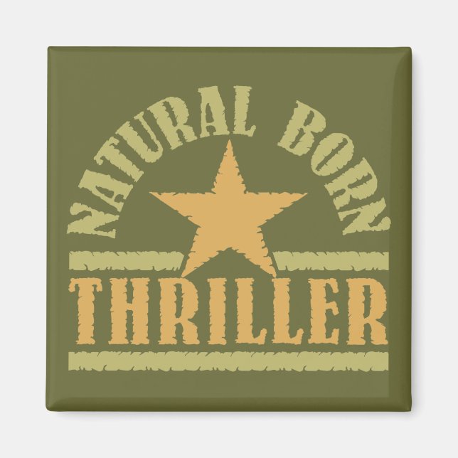 Anpassningsbar magnet Natural Born Thriller (Framsidan)