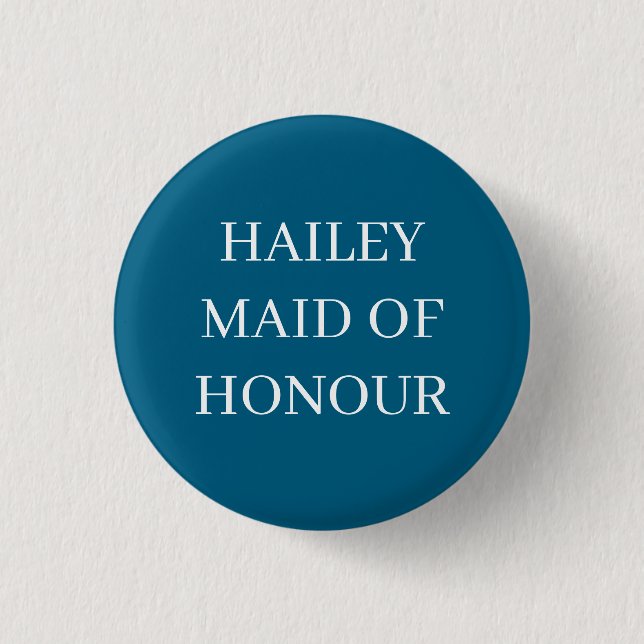 ANPASSNINGSBAR MAID OF HONOR HONOR BADGE BUTTON BR KNAPP (Framsida)