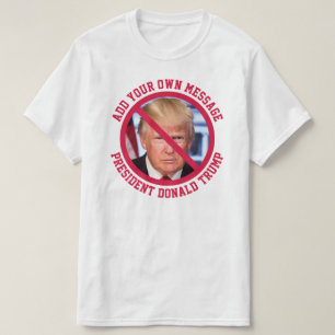 ANPASSNINGSBAR MEDDELANDE nr Donald Trump T-shirt