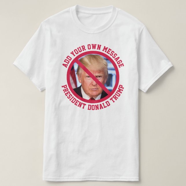 ANPASSNINGSBAR MEDDELANDE nr Donald Trump T-shirt (Design framsida)