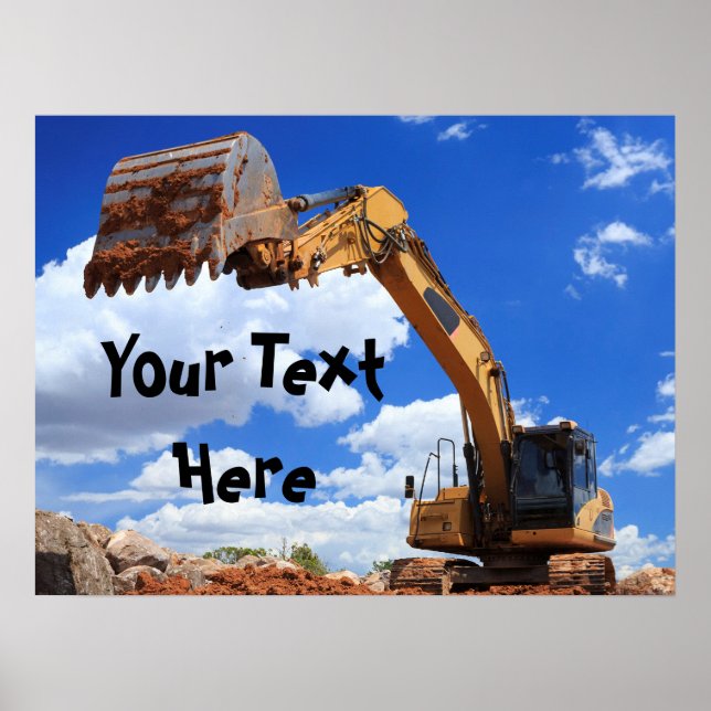 Anpassningsbar Message Digger Excavator Tractor Poster (Framsidan)