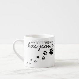 Anpassningsbar Min bästa vän har Tassar Hund Kärle Espressomugg