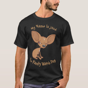 Anpassningsbar Mitt Namn är Chihuahua Shirt T-shirt