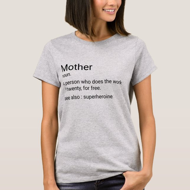 Anpassningsbar Mor definition för Mamma T Shirt (Framsida)