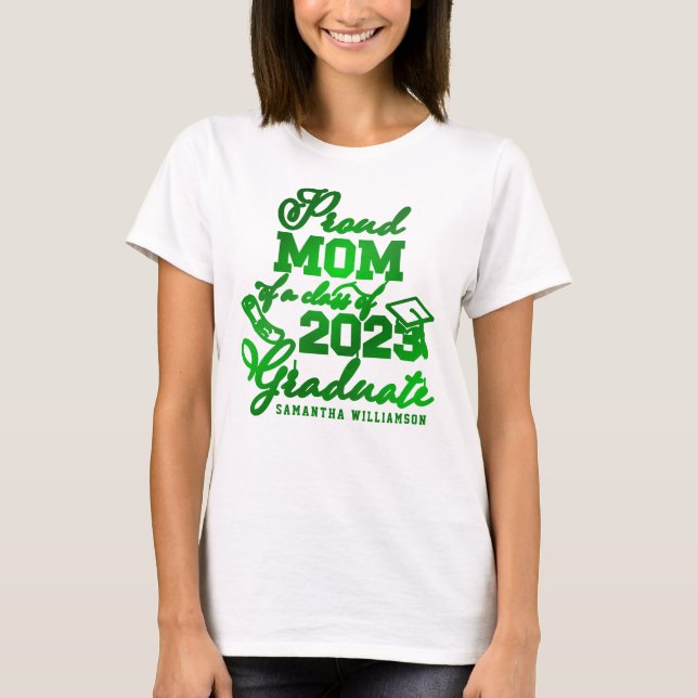 Anpassningsbar Mörk grönt Proud Mamma klass 2023 S T Shirt (Framsida)