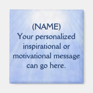 Anpassningsbar Motivational Message Sunstream Magnet