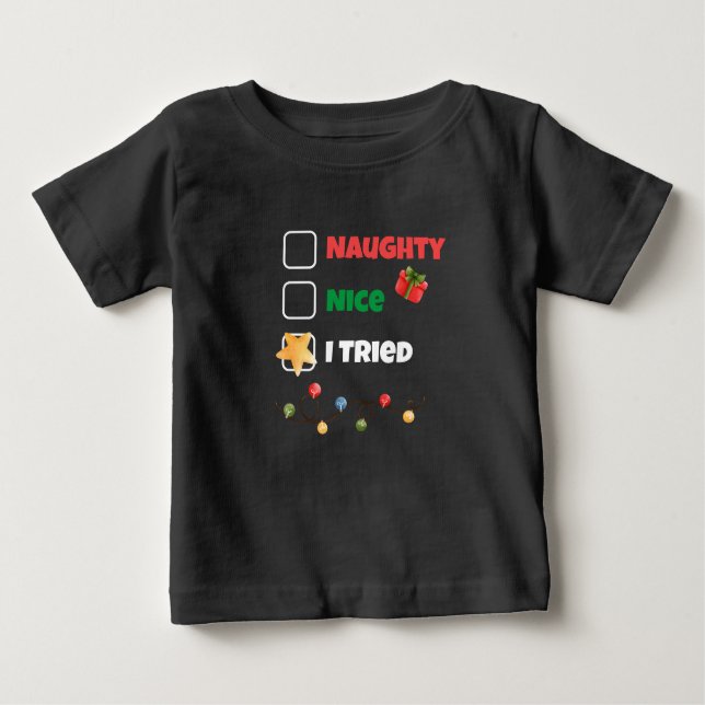 Anpassningsbar Naughty Nice Jag provade jultomten T Shirt (Framsida)