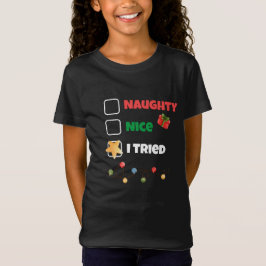 Anpassningsbar Naughty Nice Jag provade jultomten T Shirt
