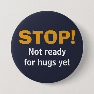 Anpassningsbar Navy STOP No Hugs Knapp