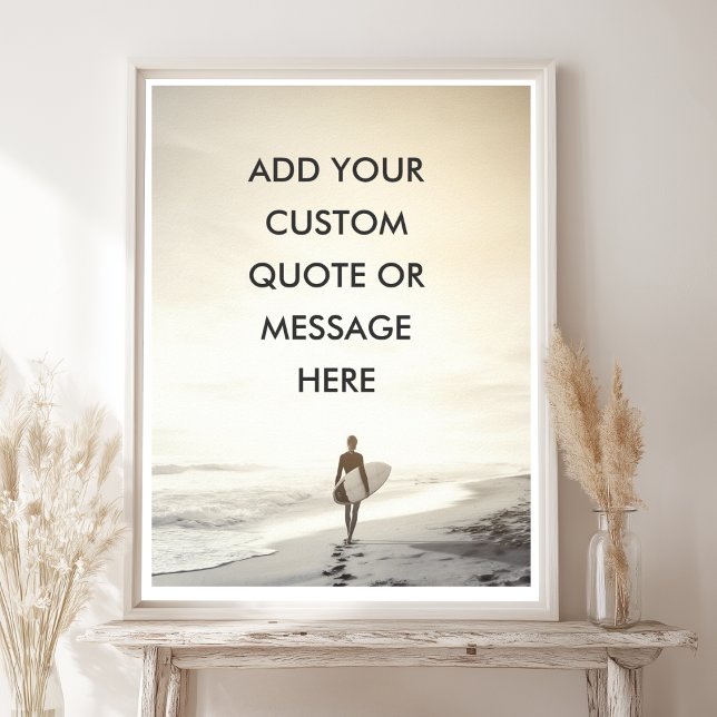 Anpassningsbar Ocean Sunset Surfer Quote Poster (Custom Ocean Sunset Surfer Quote Poster)