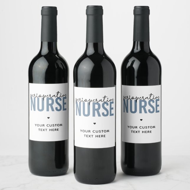 Anpassningsbar Perioperativ Nurse RN- eller Nurse- Vinflaska Etikett (Flaskor)
