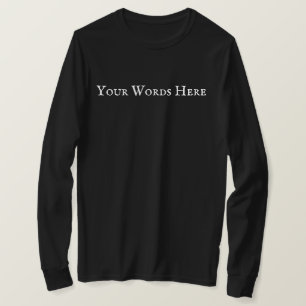 Anpassningsbar/Personlig - Din Ord Manar är skrota T Shirt