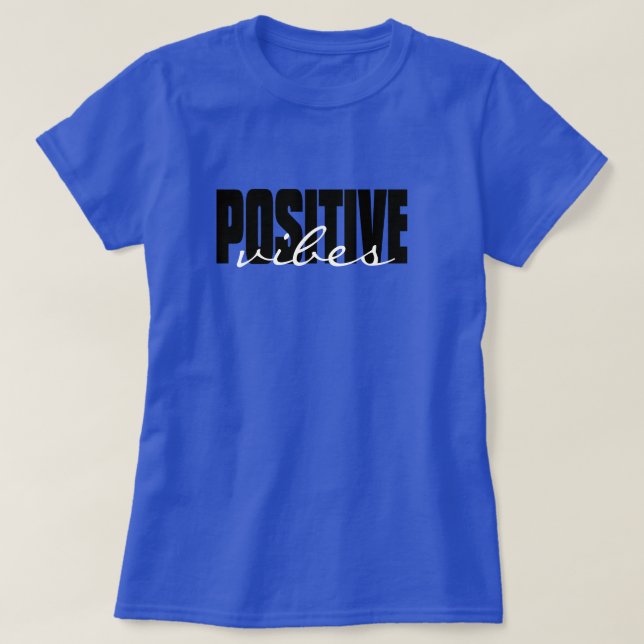 Anpassningsbar Personlig Positive Slogan Quote T Shirt (Design framsida)