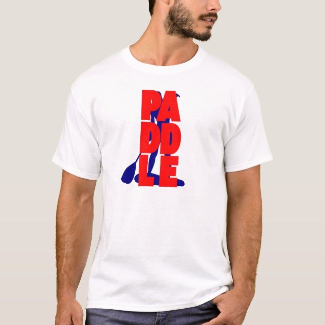 Anpassningsbar Personlig Stå upp paddla till skjor T Shirt (Framsida)