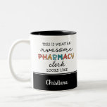 Anpassningsbar Pharmacy Clerk Fantastisk Funny Två-Tonad Mugg<br><div class="desc">Fantastisk Pharmacy Clerk Funny Gifts Pharmacy Week Gift Ideas!</div>