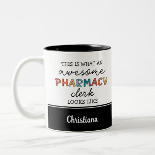 Anpassningsbar Pharmacy Clerk Fantastisk Funny Två-Tonad Mugg