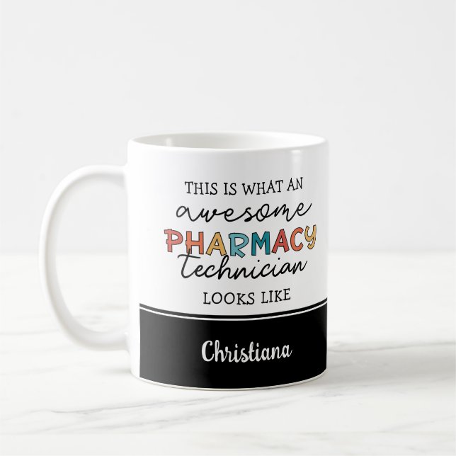 Anpassningsbar Pharmacy Technician Fantastisk Funn Kaffemugg (Vänster)