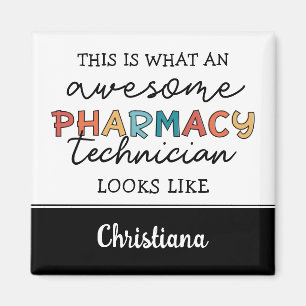 Anpassningsbar Pharmacy Technician Fantastisk Funn Magnet