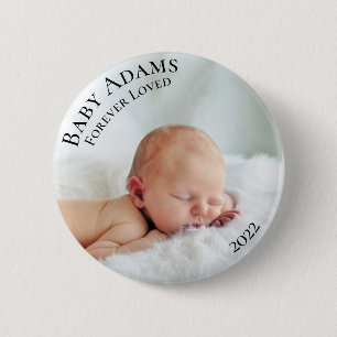Anpassningsbar Photo Baby Funeral Forever Loved Knapp