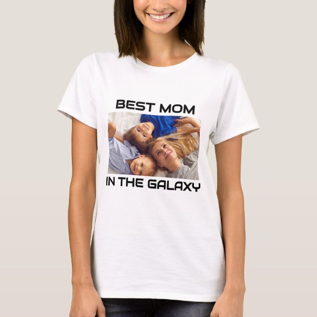 Anpassningsbar Photo "Best Mamma in the Galaxy" -  T Shirt (Framsida)