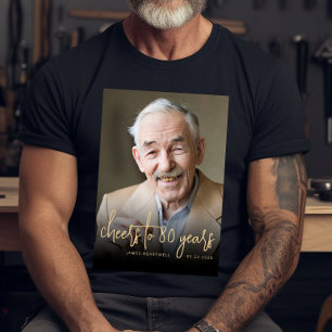 Anpassningsbar Photo Cheers 80:e Födelsedagsfesten T Shirt