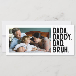 Anpassningsbar PHOTO DADA DADDY PAPPA BRUH FARS DA