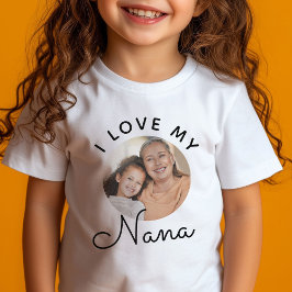 Anpassningsbar Photo I Kärlek My Nana Mors dag T Shirt