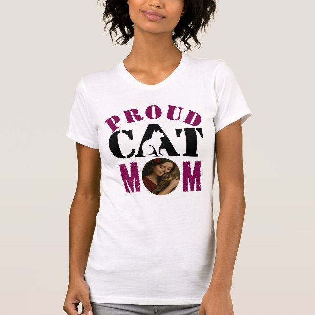 Anpassningsbar Photo Proud Cat Mamma T-Shirt (Framsida)