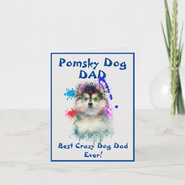 Anpassningsbar Pomsky Pappa Hund Best Crazy Hund D Kort (Framsida)