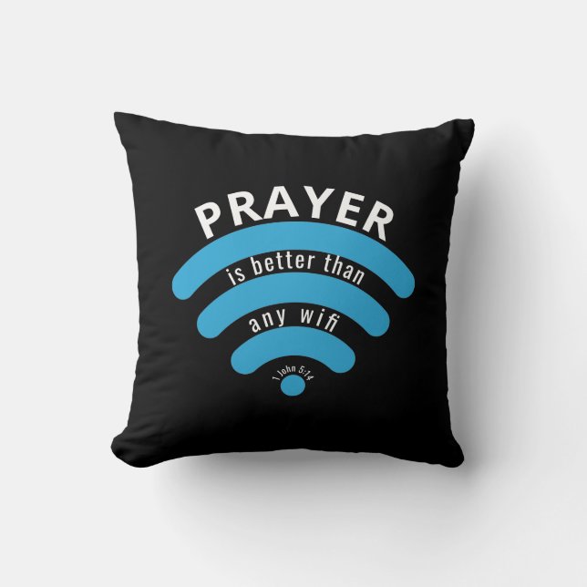 Anpassningsbar PRAYER BÄTTRE ÄN WIFI Christian Kudde (Framsida)