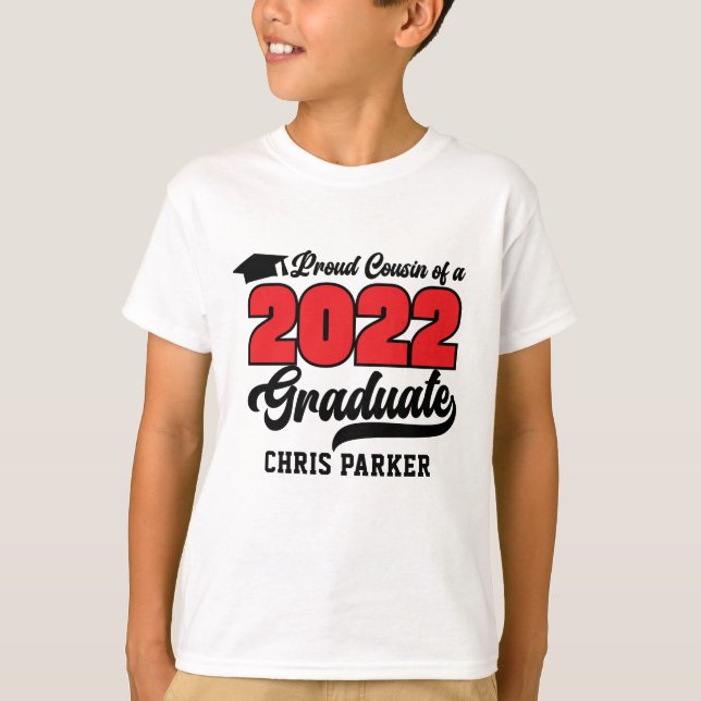 ANPASSNINGSBAR Proud Cousin från 2022 Student T-Sh T Shirt (Framsida)