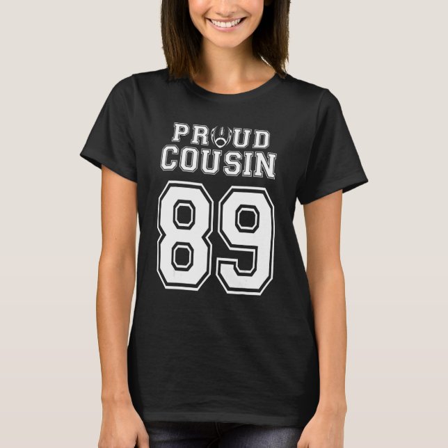 Anpassningsbar Proud Football Cousin nummer 89 Per T Shirt (Framsida)