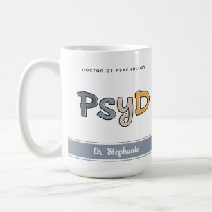 Anpassningsbar PsyD Doktor of Psychology Psycholog Kaffemugg