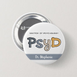 Anpassningsbar PsyD Doktor of Psychology Psycholog Knapp