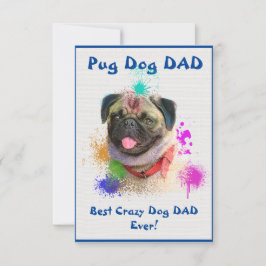 Anpassningsbar Pug Pappa Hund Best Crazy Hund Digi Tack Kort