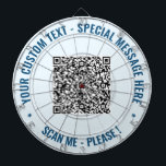 Anpassningsbar QR Code Dart Board Anpassningsbar T Darttavla<br><div class="desc">Välj Färg och Typsnitt - Utforma ritytor för egen Personlig med QR-kodsökningsinformation och Anpassningsbar Professionell Design Boards Gift - Lägg till QR-kod - Bild - Foto eller Logotyp / Text - Namn eller annan info / mer - Ändra storlek och flytta eller ta bort / lägg till Inslag - Bild...</div>