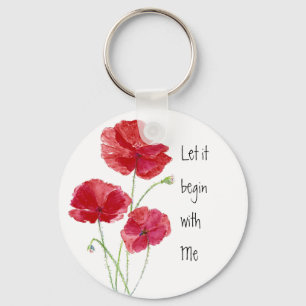 Anpassningsbar Red Poppies Låt det börja med min c Nyckelring