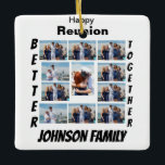 Anpassningsbar Reunion 11 Photo Collage Julgransprydnad Keramik<br><div class="desc">Anpassningsbar Reunion 11 Photo Collage. Gör en egen unik produkt. Lägg till de bästa fotona för den helgdag eller händelsen i mallen.</div>