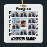 Anpassningsbar Reunion 11 Photo Collage Julgransprydnad Keramik<br><div class="desc">Anpassningsbar Reunion 11 Photo Collage. Gör en egen unik produkt. Lägg till de bästa fotona för den helgdag eller händelsen i mallen.</div>