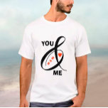 Anpassningsbar Romantic Initialer Heart T Shirt<br><div class="desc">Unik speciell T-shirt - "DU OCH ME" med initialer och rött hjärta och finare för att framhäva din koppling. Visa kärlek och tillgivenhet med stil och gör det speciellt i dag. Underbar gåva för födelsedagar eller helgdagar. Alla designfrågor,  skicka bara ett e-postmeddelande till charmdesignstudio@rcn.com så hjälper vi oss gärna.</div>