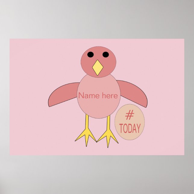 Anpassningsbar Rosa Birthday Girl Chick Poster (Framsidan)