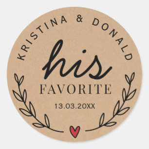 Anpassningsbar Rustic Wedding favor Hans Favorite Runt Klistermärke