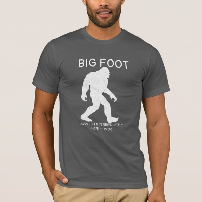 Anpassningsbar Sasquatch Humor & Laughs, Funny Big T Shirt (Framsida)
