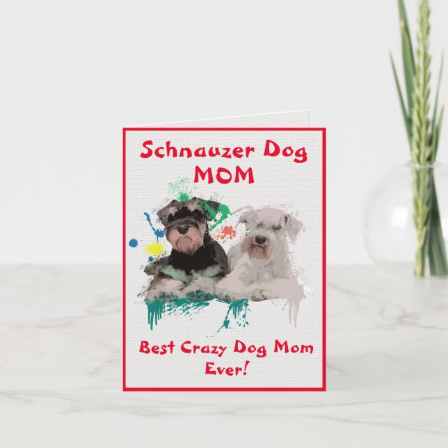 Anpassningsbar Schnauzer Mamma Hund Best Crazy Hun Kort (Framsida)