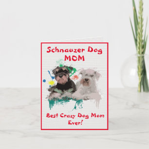 Anpassningsbar Schnauzer Mamma Hund Best Crazy Hun Kort