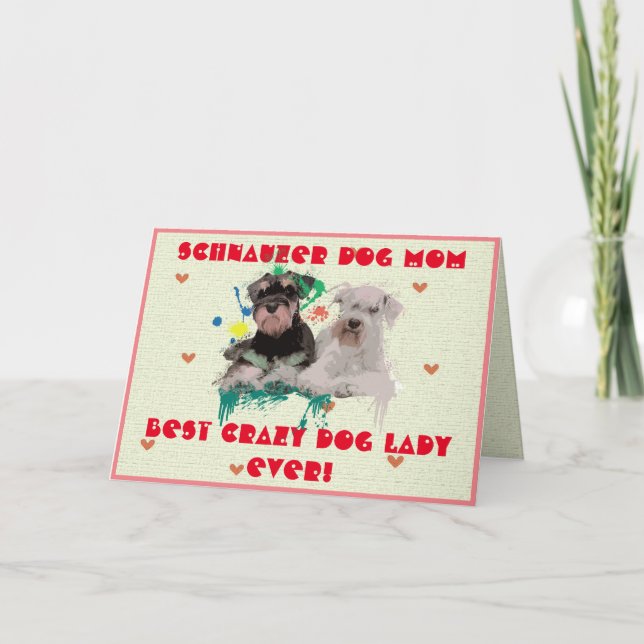 Anpassningsbar Schnauzer Mamma Hund Best Crazy Hun Tack Kort (Framsida)