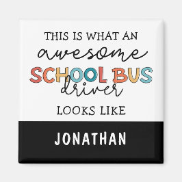 Anpassningsbar School Buss Driver Apprecition Funn Magnet